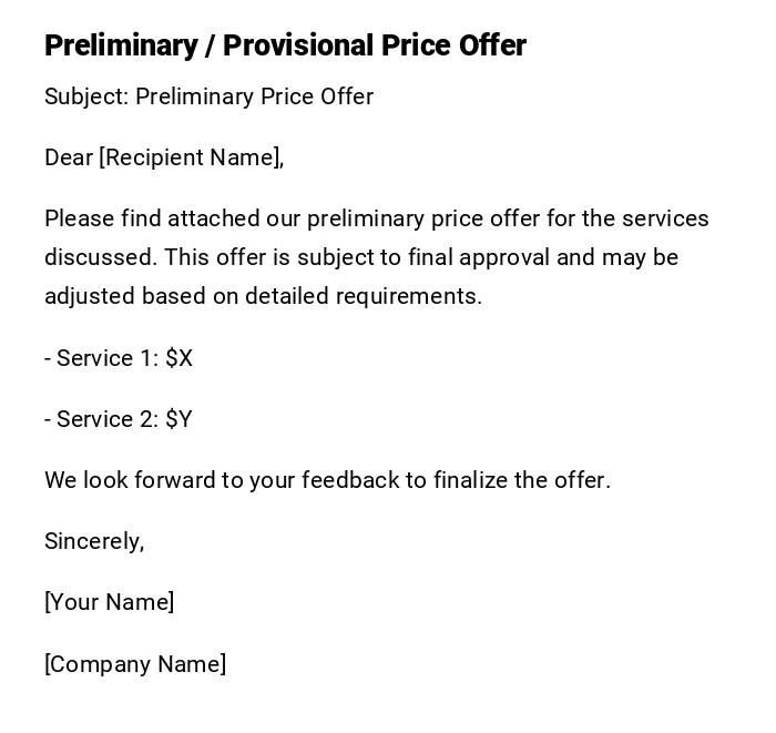 Preliminary / Provisional Price Offer Preliminary / Provisional Price Offer