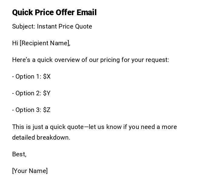 Quick Price Offer Email Quick Price Offer Email