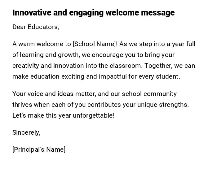 Innovative and engaging welcome message