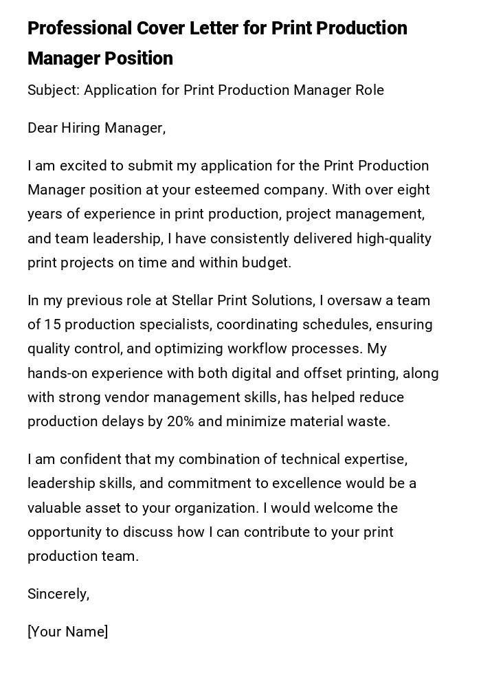 Professional Cover Letter for Print Production Manager Position Professional Cover Letter for Print Production Manager Position