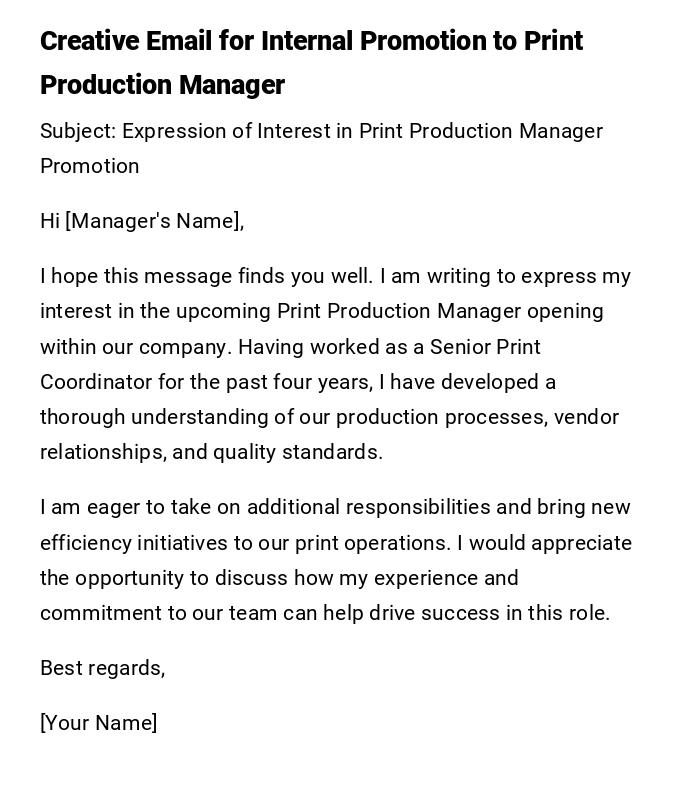 Creative Email for Internal Promotion to Print Production Manager Creative Email for Internal Promotion to Print Production Manager