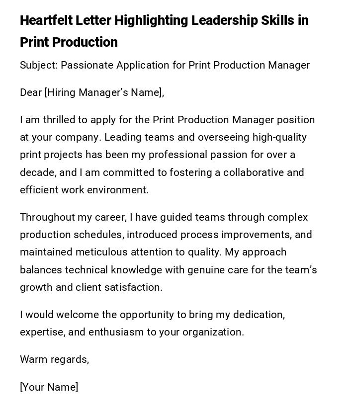 Heartfelt Letter Highlighting Leadership Skills in Print Production Heartfelt Letter Highlighting Leadership Skills in Print Production