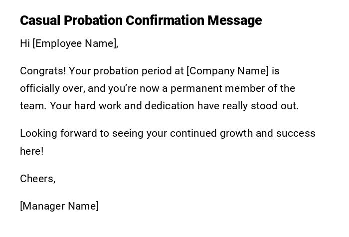 Casual Probation Confirmation Message