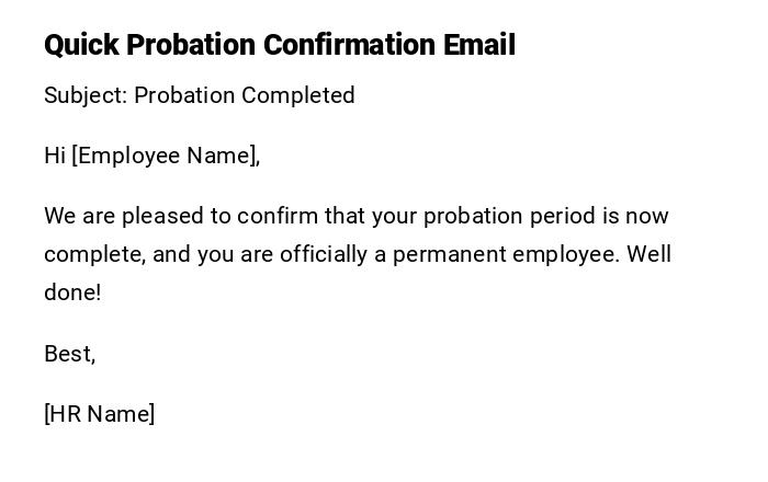Quick Probation Confirmation Email