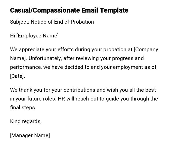 Casual/Compassionate Email Template Casual/Compassionate Email Template