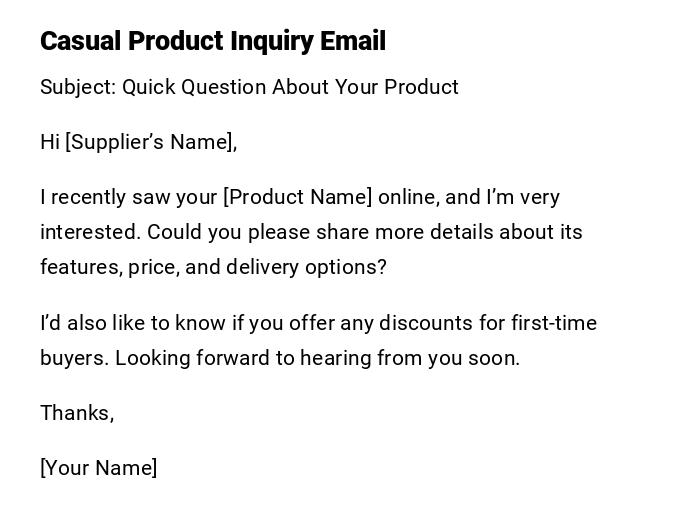 Casual Product Inquiry Email Casual Product Inquiry Email