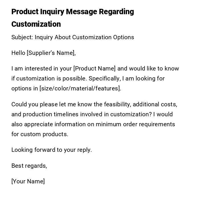 Product Inquiry Message Regarding Customization Product Inquiry Message Regarding Customization