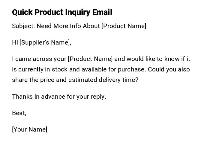 Quick Product Inquiry Email Quick Product Inquiry Email
