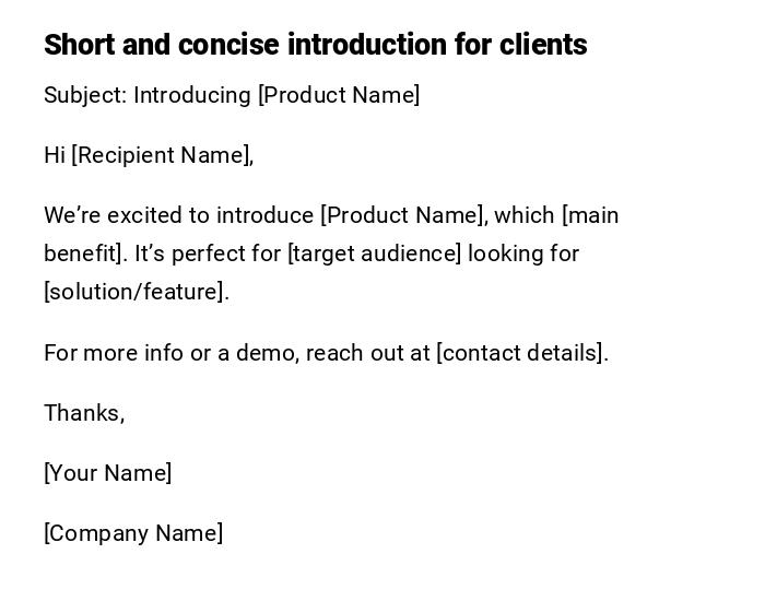 Short and concise introduction for clients Short and concise introduction for clients
