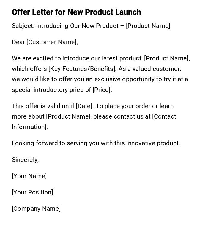 Offer Letter for New Product Launch Offer Letter for New Product Launch
