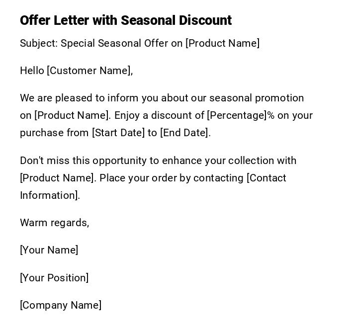 Offer Letter with Seasonal Discount Offer Letter with Seasonal Discount