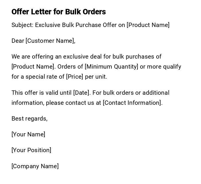 Offer Letter for Bulk Orders Offer Letter for Bulk Orders