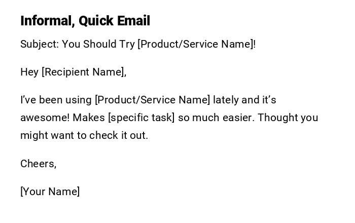 Informal, Quick Email Informal, Quick Email