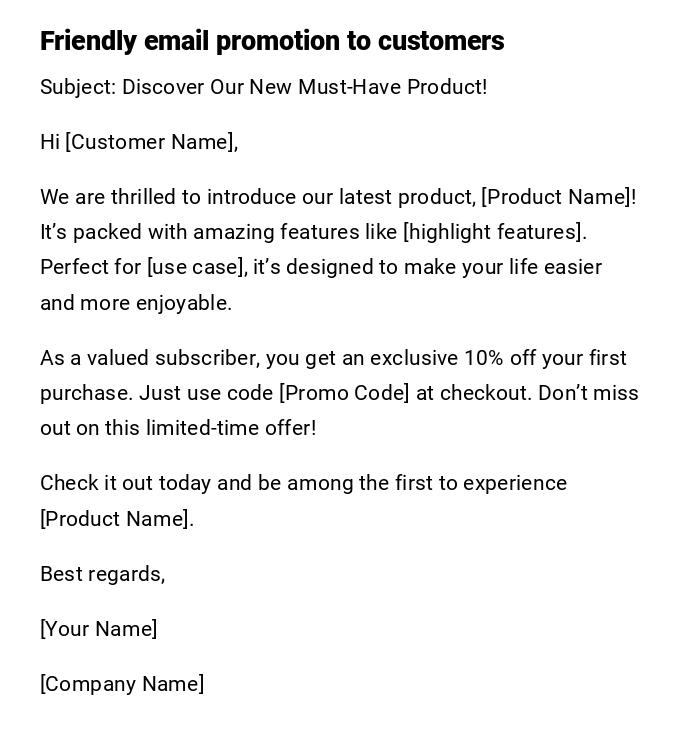 Friendly email promotion to customers Friendly email promotion to customers