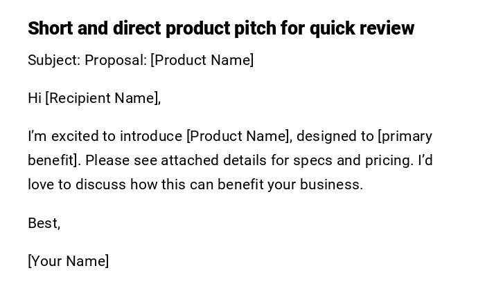Short and direct product pitch for quick review