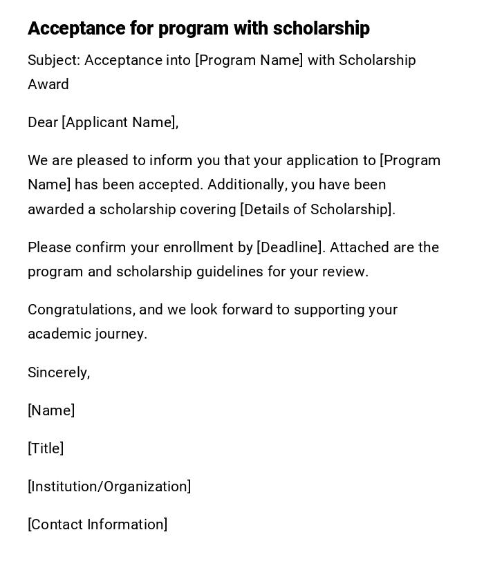 Acceptance for program with scholarship Acceptance for program with scholarship