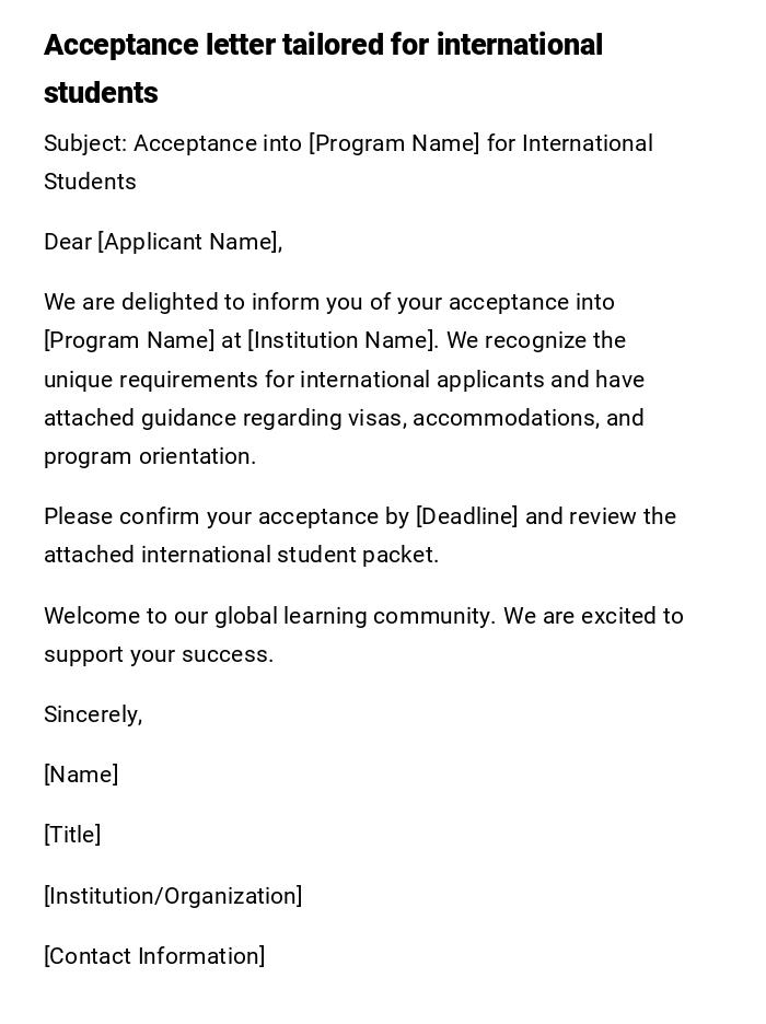 Acceptance letter tailored for international students Acceptance letter tailored for international students