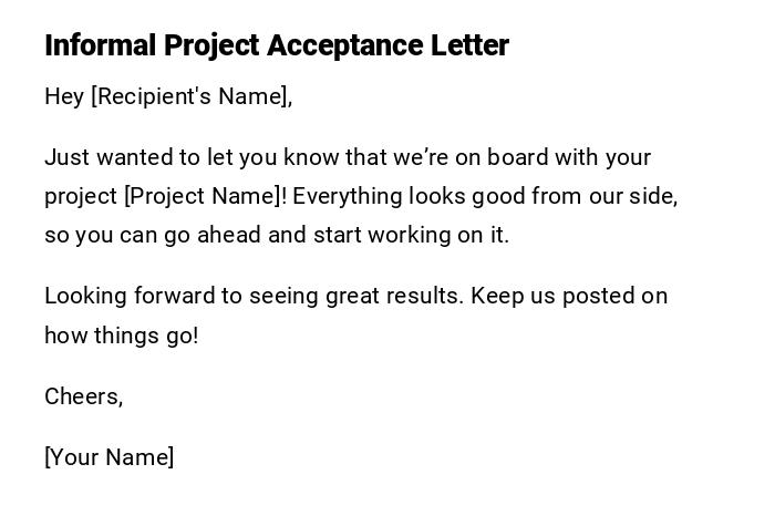 Informal Project Acceptance Letter Informal Project Acceptance Letter