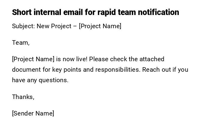 Short internal email for rapid team notification