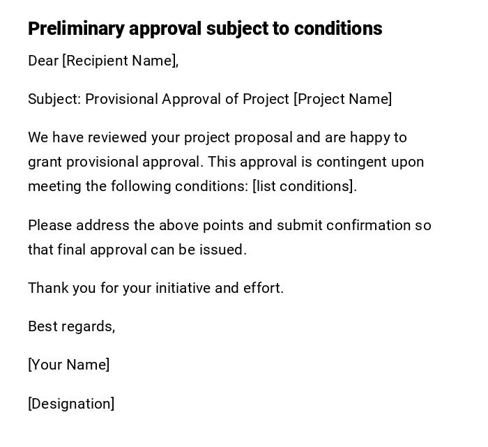 Preliminary approval subject to conditions