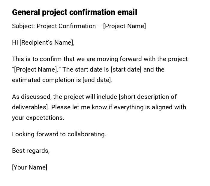 General project confirmation email
