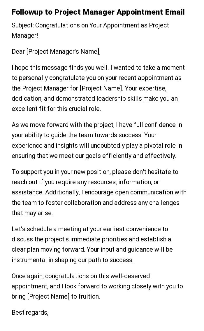 Followup to Project Manager Appointment Email