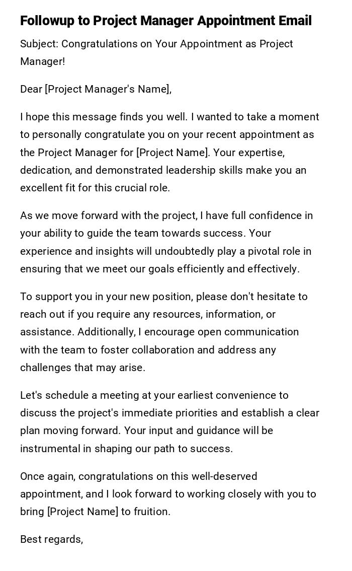 Followup to Project Manager Appointment Email