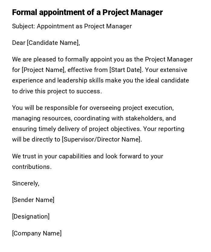 Formal appointment of a Project Manager Formal appointment of a Project Manager