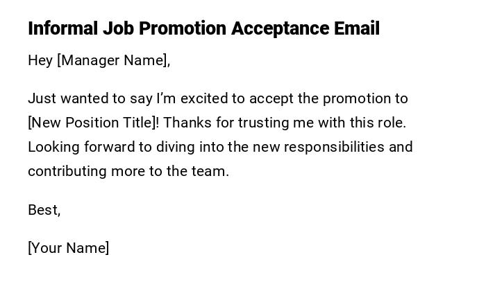 Informal Job Promotion Acceptance Email Informal Job Promotion Acceptance Email