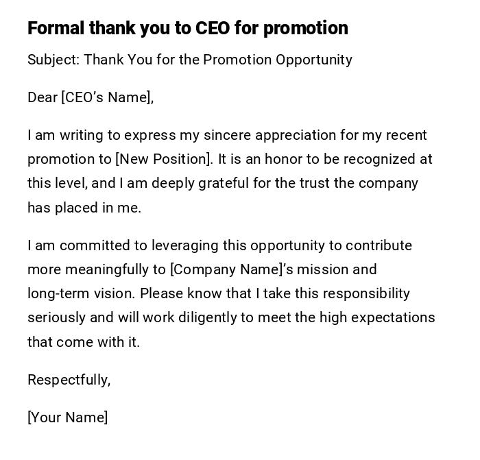 Formal thank you to CEO for promotion Formal thank you to CEO for promotion