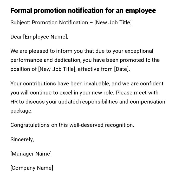 Formal promotion notification for an employee Formal promotion notification for an employee