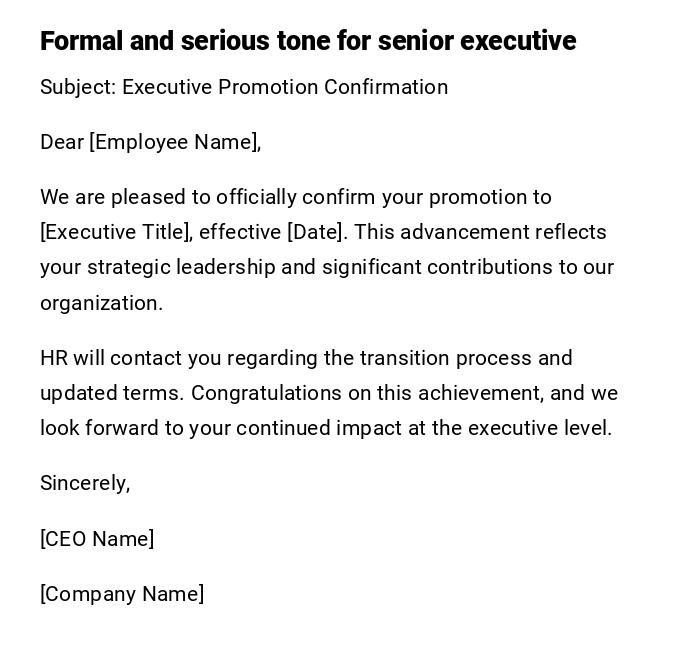 Formal and serious tone for senior executive Formal and serious tone for senior executive