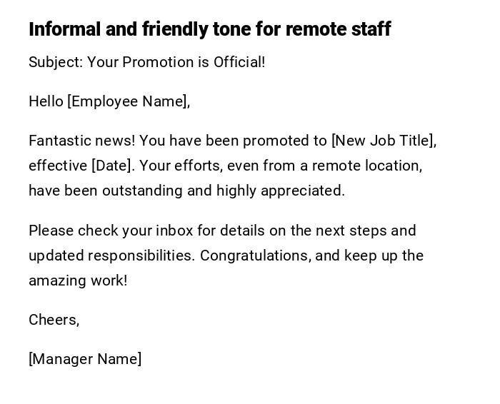 Informal and friendly tone for remote staff Informal and friendly tone for remote staff