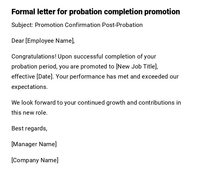 Formal letter for probation completion promotion Formal letter for probation completion promotion