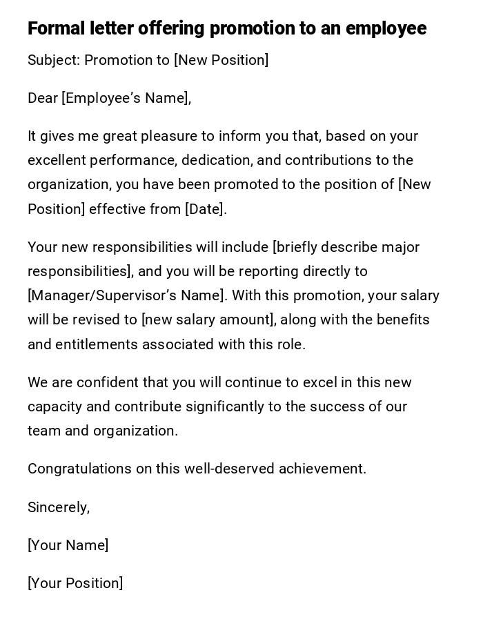 Formal letter offering promotion to an employee Formal letter offering promotion to an employee