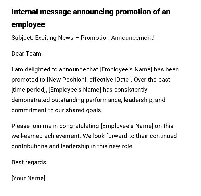 Internal message announcing promotion of an employee Internal message announcing promotion of an employee