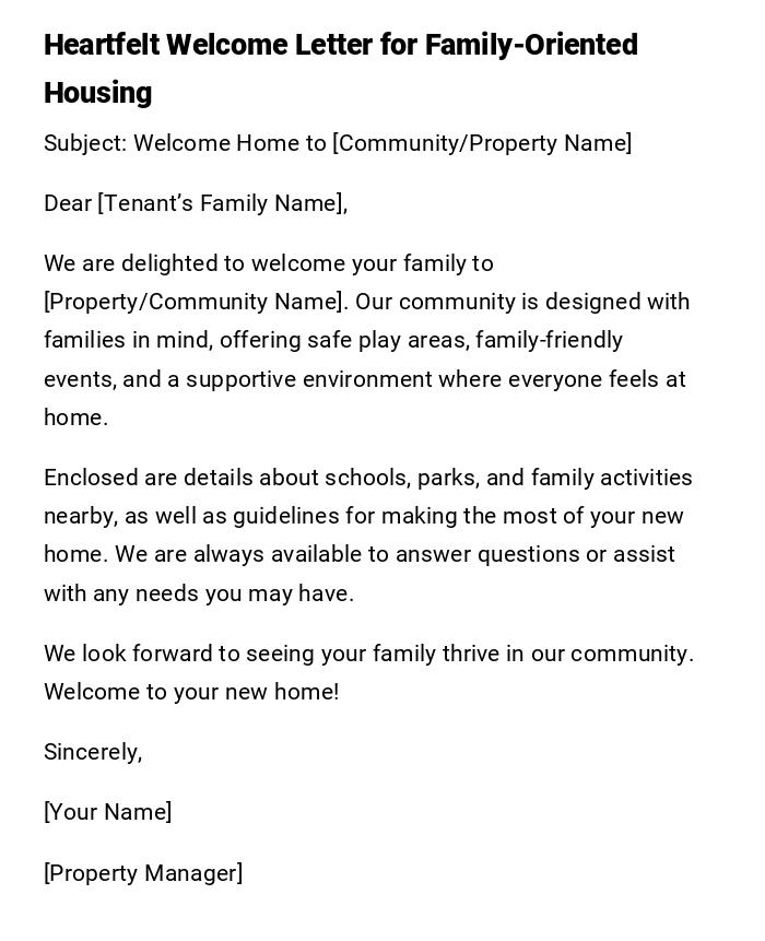 Heartfelt Welcome Letter for Family-Oriented Housing Heartfelt Welcome Letter for Family-Oriented Housing