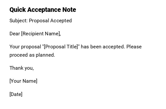 Quick Acceptance Note Quick Acceptance Note