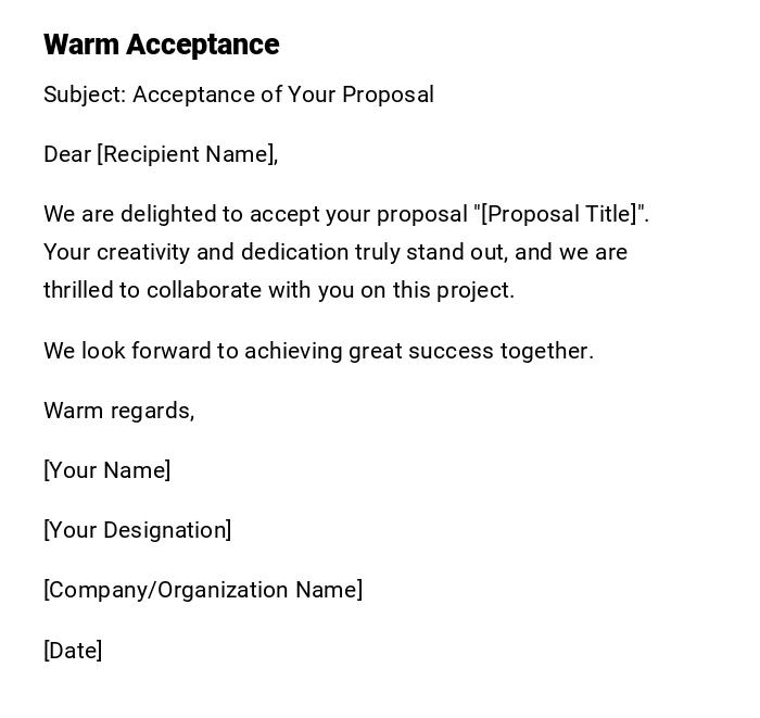 Warm Acceptance Warm Acceptance