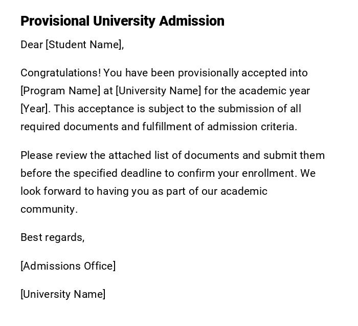 Provisional University Admission Provisional University Admission