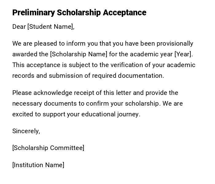 Preliminary Scholarship Acceptance Preliminary Scholarship Acceptance