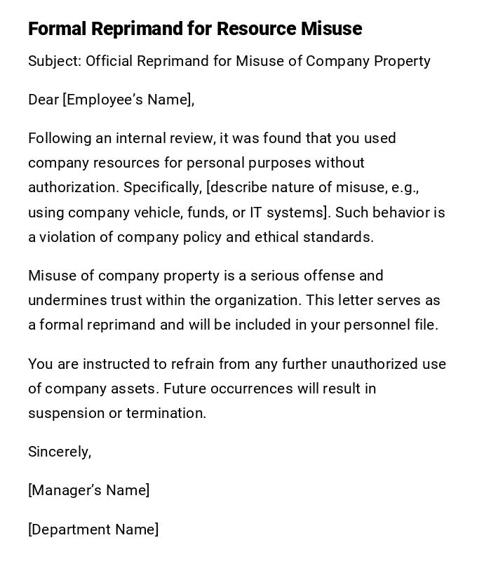 Formal Reprimand for Resource Misuse Formal Reprimand for Resource Misuse