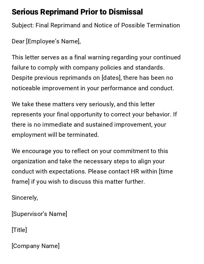 Serious Reprimand Prior to Dismissal Serious Reprimand Prior to Dismissal