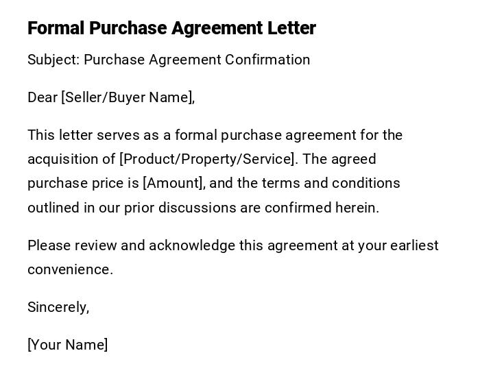 Formal Purchase Agreement Letter Formal Purchase Agreement Letter