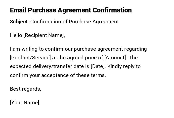 Email Purchase Agreement Confirmation Email Purchase Agreement Confirmation