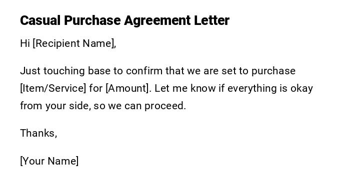 Casual Purchase Agreement Letter Casual Purchase Agreement Letter