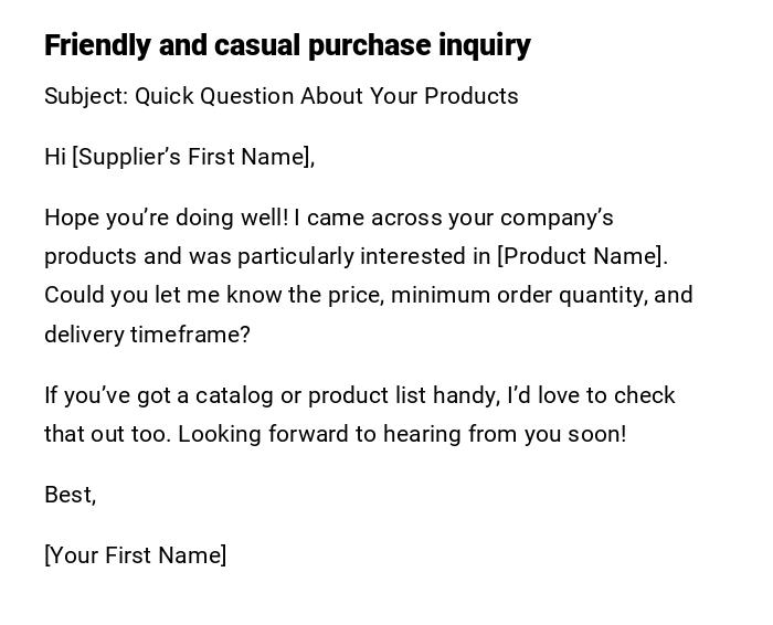 Friendly and casual purchase inquiry