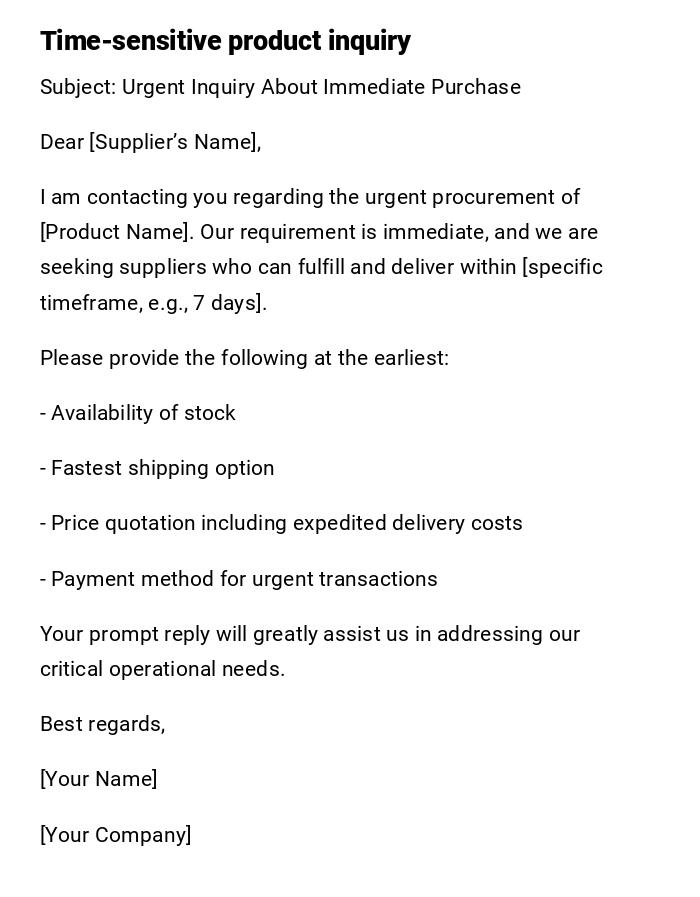 Time-sensitive product inquiry
