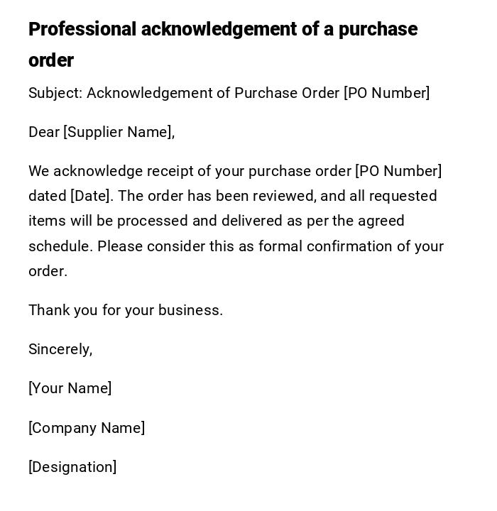 Professional acknowledgement of a purchase order