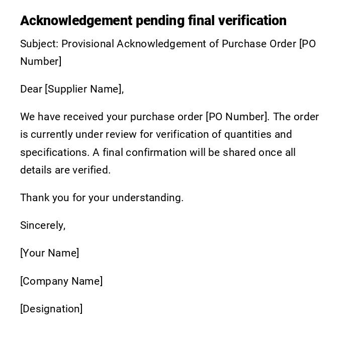 Acknowledgement pending final verification